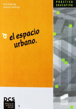 Espacio Urbano, el - (Sintesis Editorial) - 9788477387213