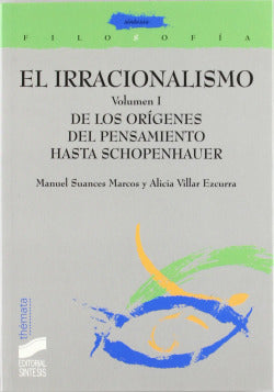 Irracionalismo VOL I (Sintesis Editorial) - 9788477387299