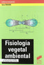 Fisiologia Vegetal Ambiental - (Sintesis Editorial) - 9788477387442