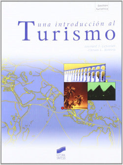 Una Introduccion al Turismo (Sintesis Editorial) - 9788477387558