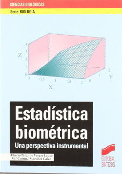 Estadística Biometrica - (Sintesis Editorial) - 9788477387572