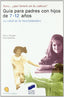 Guia para Padres con Hijos de 7-12 Años (Sintesis Editorial) - 9788477387657
