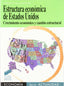 Estructura Económica de Estados Unidos - (Sintesis Editorial) - 9788477387725