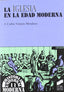 La Iglesia en la Edad Moderna (Sintesis Editorial) - 9788477387961