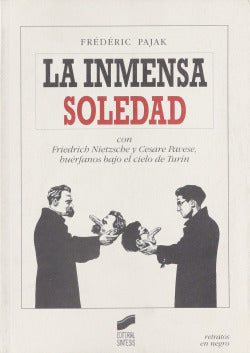 Inmensa Soledad, la (Sintesis Editorial) - 9788477388005