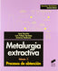 Metalurgia Extractiva II - (Sintesis Editorial) - 9788477388036