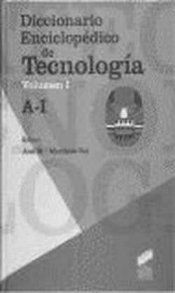 Diccionario Enciclopedico de Tecnología (2VOL.) - (Sintesis Editorial) - 9788477388159