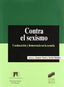 Contra el Sexismo (Sintesis Editorial) - 9788477388166