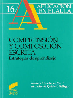 Comprension y Composicion Escrita (Sintesis Editorial) - 9788477388180