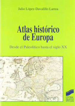 Atlas Historico de Europa - (Sintesis Editorial) - 9788477388241