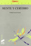 Mente y Cerebro (Sintesis Editorial) - 9788477388326