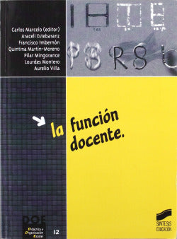 Funcion Docente, la - (Sintesis Editorial) - 9788477388654