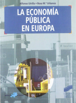 Economía Pública en Europa - (Sintesis Editorial) - 9788477388968