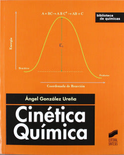 Cinetica Química - (Sintesis Editorial) - 9788477389071