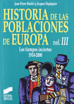 Hª Poblaciones Europa VOL. III - (Sintesis Editorial) - 9788477389255
