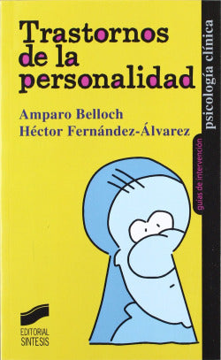 Trastornos de la Personalidad - (Sintesis Editorial) - 9788477389453