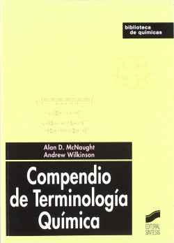 Compendio de Terminologia Quimica- (Sintesis Editorial) - 9788477389552