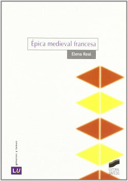 Epica Medieval Francesa (Sintesis Editorial) - 9788477389927