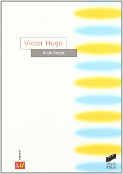 Victor Hugo (Sintesis Editorial) - 9788477389941