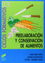 Preelaboración y Conservación de Alimentos (Sintesis Editorial) - 9788477389996