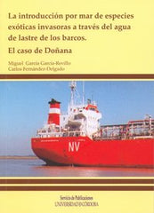 INTRODUCCION POR MAR DE ESPECIES EXOTICASLA - 9788478019748