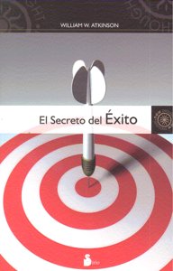 SECRETO DEL EXITO,EL | ATKINSON,WILLIAM W | SIRIO | 9788478086214 Imagen principal del producto