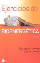 EJERCICIOS DE BIOENERGETICA - 9788478087365