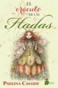 ORACULO DE LAS HADAS,EL I Cassidy,Paulina I Sirio I 9788478088591 Imagen principal del producto
