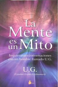 MENTE ES UN MITO,LA I Gopala,Uppaluri I Sirio I 9788478088959 Imagen principal del producto