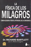 FISICA DE LOS MILAGROSLA - 9788478089048