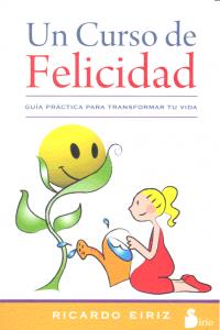 UN CURSO DE FELICIDAD | EIRIZ,RICARDO | SIRIO | 9788478089475 Imagen principal del producto
