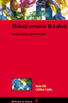 MATERIAL SENSORIAL 0-3 AÑOS MANIPULACION Y EXPERIMENTACION | VILA | GRAO | 9788478273676 Imagen principal del producto