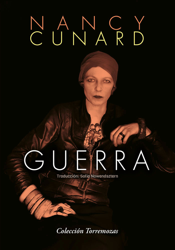 GUERRA | CUNARD,NANCY | TORREMOZAS | 9788478399222 Imagen principal del producto