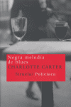 NEGRA MELODIA DE BLUES NT79 - 9788478449767 Imagen principal del producto