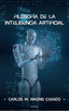 FILOSOFIA DE LA INTELIGENCIA ARTIFICIAL - 9788478486502