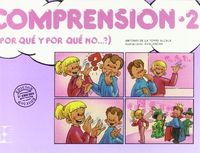 COMPRENSIÓN 2. ¿POR QUÉ Y POR QUÉ NO...? I de la Torre Alcalá, Antonio I Ciencias de la Educación Preescolar y Especial I 9788478690077 Imagen principal del producto