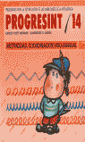 PROGRESINT 14. MOTRICIDAD, COORDINACIÓN VISOMANUAL I Yuste Hernanz, Carlos;Sánchez Quirós, Juan Miguel I Ciencias de la Educación Preescolar y Especial I 9788478690107 Imagen principal del producto
