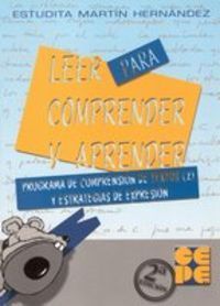 LEER PARA COMPRENDER Y APRENDER 2. PROGRAMA DE COMPRENSIÓN DE TEXTOS Y ESTRATEGIAS DE EXPRESIÓN I Martín Hernández, Estudita I Ciencias de la Educación Preescolar y Especial I 9788478692002 Imagen principal del producto