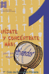 ¡FÍJATE Y CONCÉNTRATE MÁS! CUADERNO 1 I Álvarez Pérez, Luis;González-Castro, Paloma I Ciencias de la Educación Preescolar y Especial I 9788478694570 Imagen principal del producto