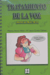 TRATAMIENTO DE LA VOZ. MANUAL PRÁCTICO I Gomis Cañete, María Jesús;Acero Villán, Paloma I Ciencias de la Educación Preescolar y Especial I 9788478694716 Imagen principal del producto
