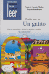 HABÍA UNA VEZ... UN GATITO. CUENTOS PARA AYUDAR A MEJORAR LA CONDUCTA DE LOS NIÑOS I Páez López, Ángeles;Cantero Muñoz, Nazaret I Ciencias de la Educación Preescolar y Especial I 9788478694969 Imagen principal del producto