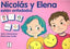 PICTOGRAMAS: NICOLÁS Y ELENA ESTÁN ENFADADOS I Carrillo Rojo, María Luisa I Ciencias de la Educación Preescolar y Especial I 9788478695751