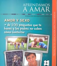 APRENDAMOS A AMAR AMOR Y SEXODE 100 PREGUNTAS QUE TE H - 9788478695775