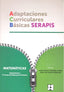 MATEMATICAS 2P - ADAPTACIONES CURRICULARES BÁSICAS SERAPIS I Galve Manzano, José Luis;Moreno Ojeda, José Miguel I Ciencias de la Educación Preescolar y Especial I 9788478696017