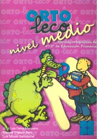ORTOLECO MEDIO I Galve Manzano, José Luis;Trallero Sanz, Manuel;Mozas Bartolome, Luis I Ciencias de la Educación Preescolar y Especial I 9788478696864 Imagen principal del producto
