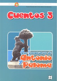 CUENTOS 3 LAS AVENTURAS DE ANTONIO Y PALOMA | AA,VV | CEPE | 9788478697670 Imagen principal del producto