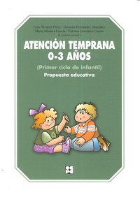 ATENCIÓN TEMPRANA 0-3 AÑOS. PROPUESTA EDUCATIVA I Fernández González, Gerardo Manuel lez;Álvarez Pérez, Luis;González-Castro, Paloma;Madera García, Marta;Fernández González, Gerardo Manuel I Ciencias de la Educación Preescolar y Especial I 9788478698172 Imagen principal del producto