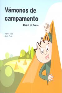 VÁMONOS DE CAMPAMENTO I Pavón Piera, Javier;Zinotti, Virginia I Ciencias de la Educación Preescolar y Especial I 9788478698653 Imagen principal del producto