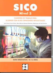 SICO - NIVEL 3 I Elices Simón, Juan Antonio;Palazuelo Martínez, Mª Marcela;del Caño Sánchez, Maximiano I Ciencias de la Educación Preescolar y Especial I 9788478699902