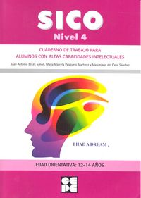 SICO - NIVEL 4 I Elices Simón, Juan Antonio;Palazuelo Martínez, Mª Marcela;del Caño Sánchez, Maximiano I Ciencias de la Educación Preescolar y Especial I 9788478699919